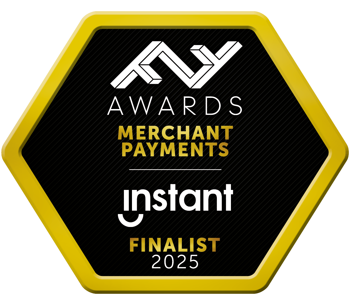 FF Awards 2025 Merchant Payments Finalist awarded to Instant Financial for enhancing seamless and efficient merchant payment experiences.