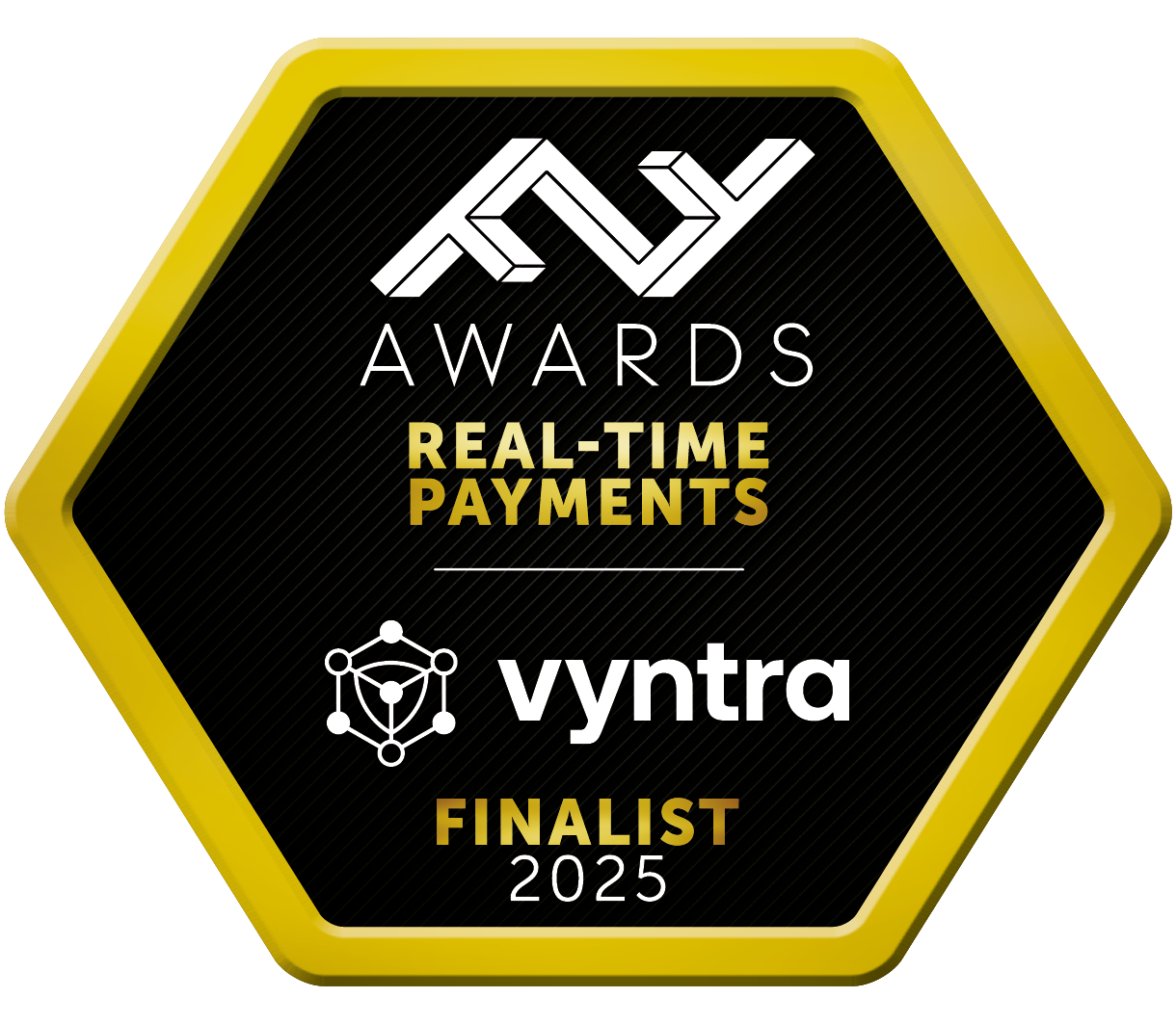 FF Awards 2025 Real-Time Payments Finalist awarded to Vyntra for advancing high-speed, secure real-time payment technologies.